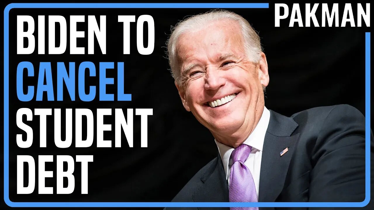 HE'S DOING IT: Biden to Cancel Up to $20,000 in Student Loan Debt for Incomes Under $125,000
