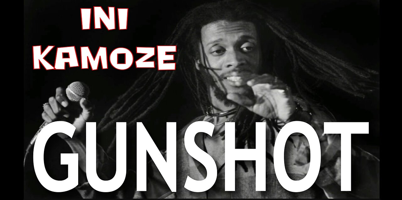 Ini Kamoze | Gunshot
