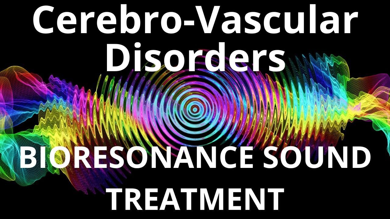 Cerebro Vascular Disorders _ Sound therapy session _ Sounds of nature