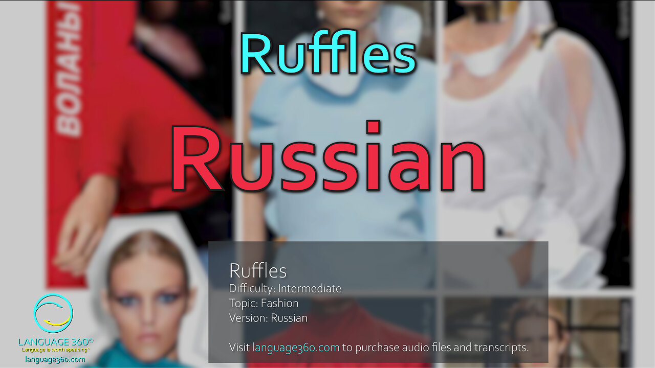 Ruffles: Russian