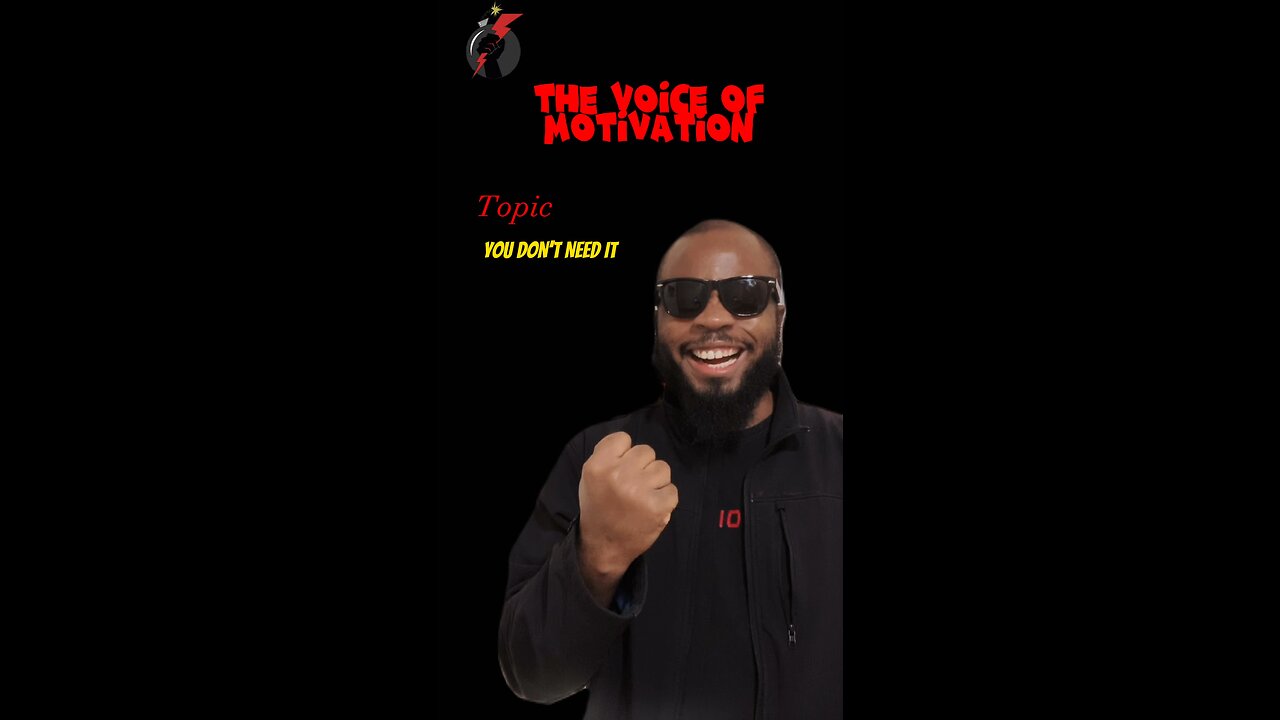 You Don’t Need It #dayodman #donot #growth #eeyayyahh #motivation