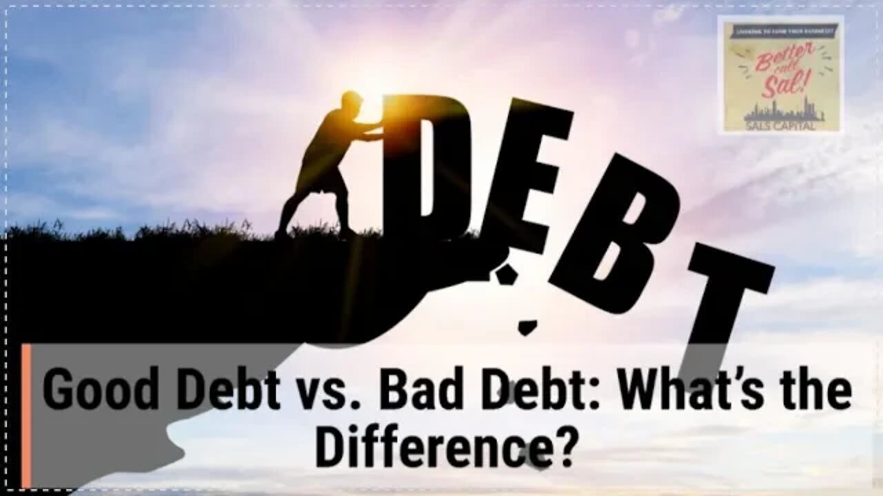 Good Debt vs. Bad Debt: What’s the Difference?