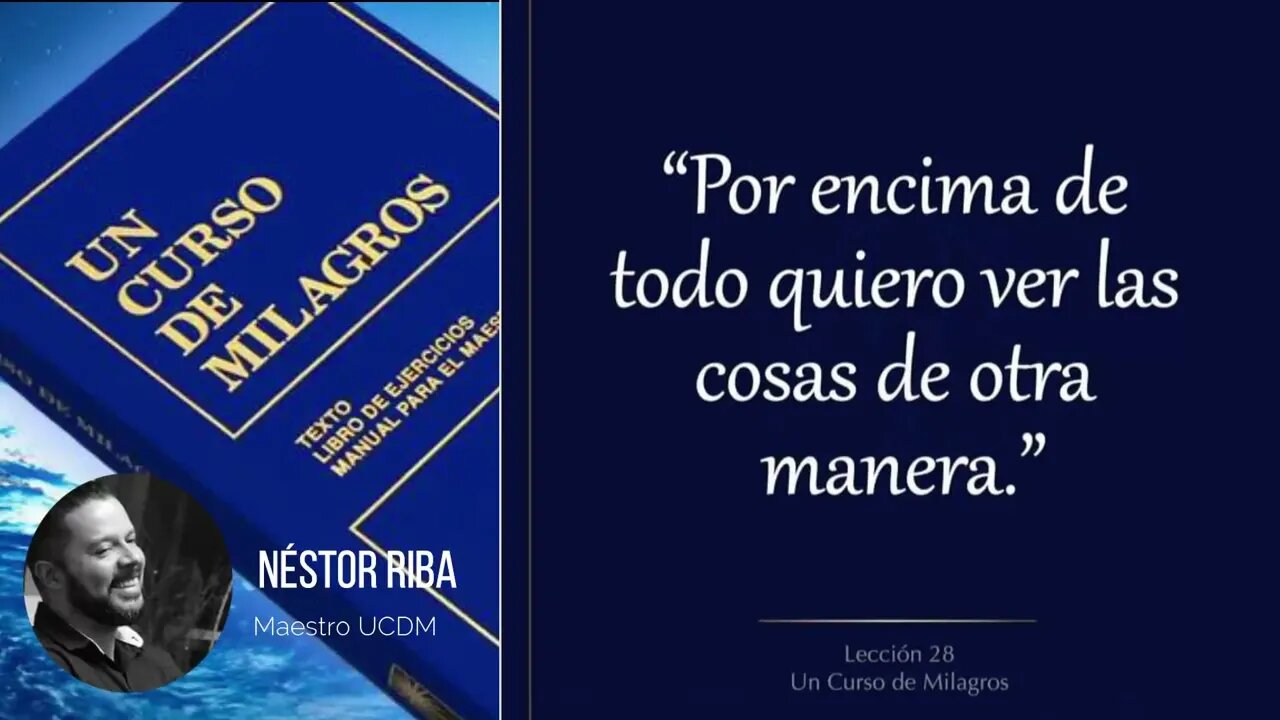 Lección 28 de Un Curso de Milagros