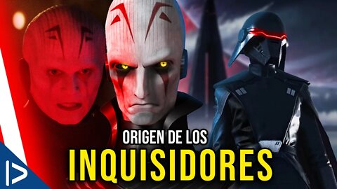 El Origen de los INQUISIDORES Explicando Star Wars