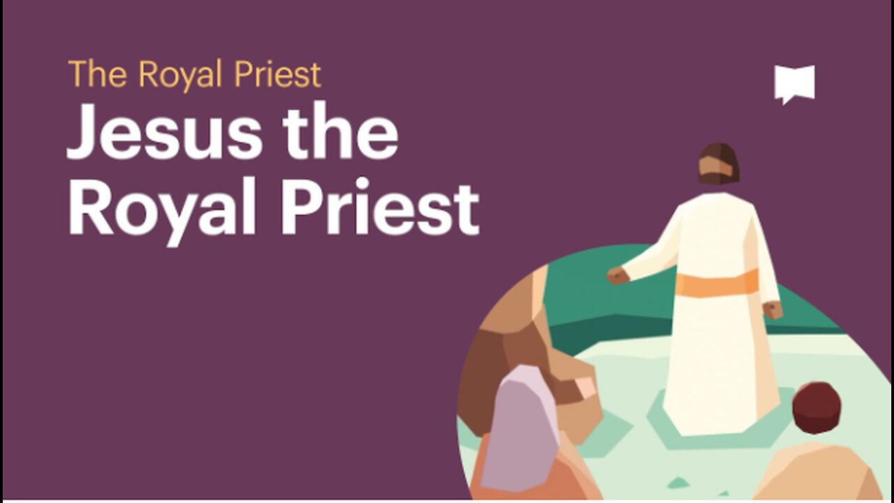 Jesus as the Royal Priest