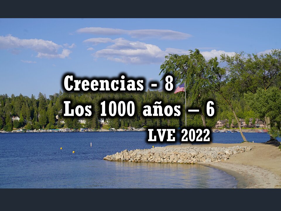 Creencias 8 - Los 1000 años 6