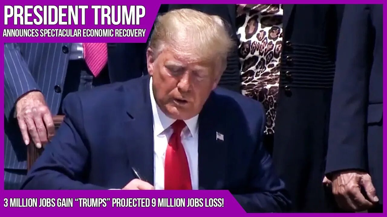 Trump Touts Spectacular May Job Numbers: Recovery In Full Swing