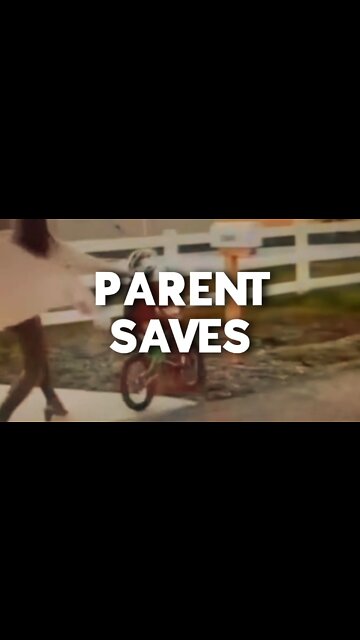 PARENT SAVES