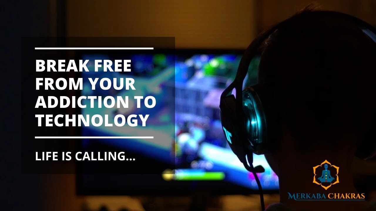 Break Free From Your Addiction to Video Games, Social Media, Technology