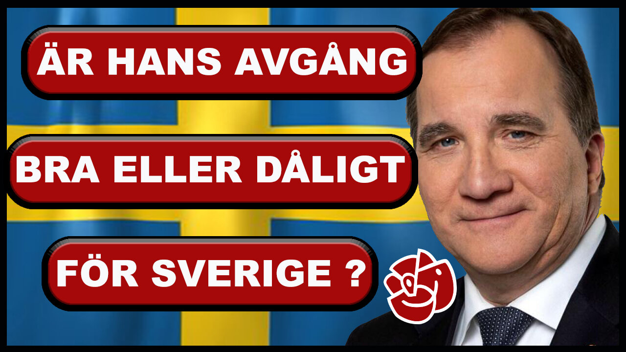 Är hans avgång BRA eller DÅLIGT för SVERIGE? - Sveriges Forum ANALYSERAR