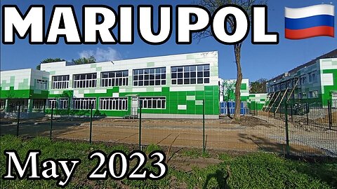MARIUPOL a MAGGIO 2023. UNIVERSITÀ,SCUOLE,RICOSTRUZIONE DOCUMENTARIO La ricostruzione di Mariupol dei RUSSI e altri filmati fatti da NIck un residente della città RUSSA che fa vedere i lavori