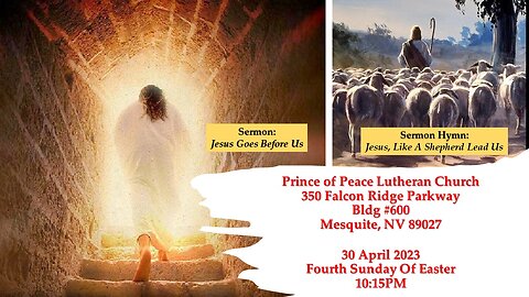 Part 2: Fourth Sunday Of Easter Divine Service