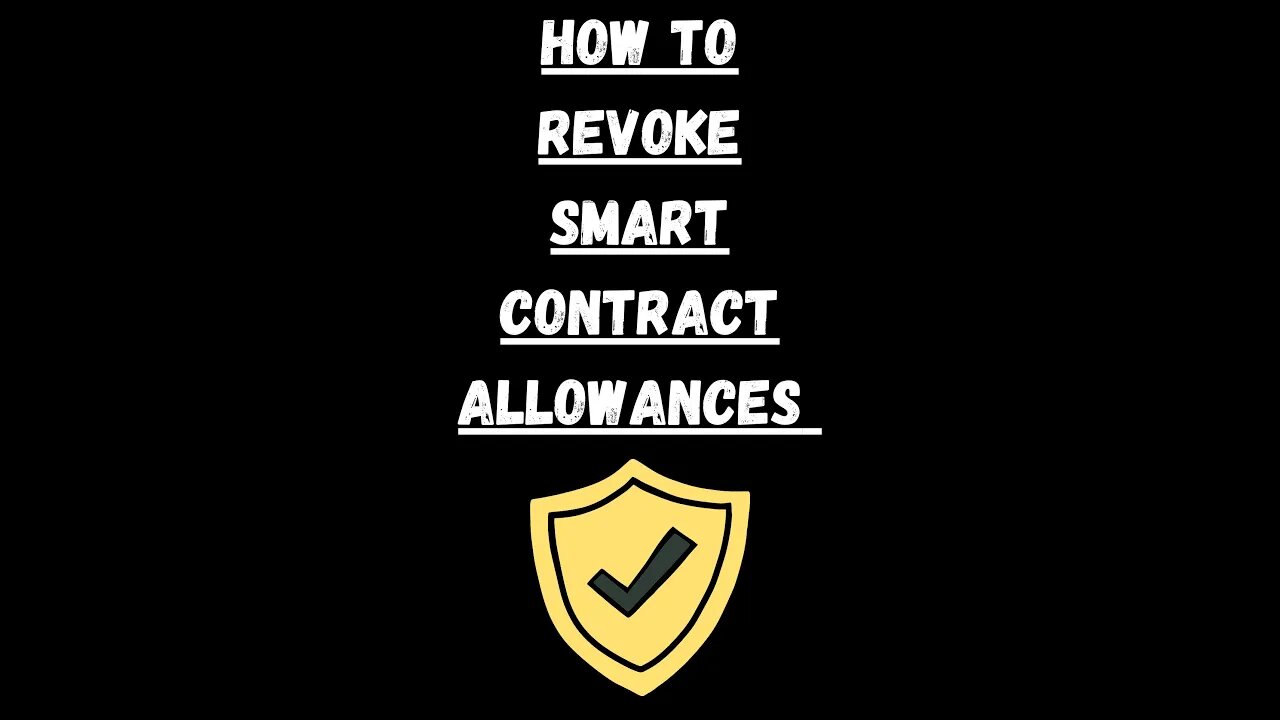 How To Revoke Smart Contract Allowances | Quick Guide