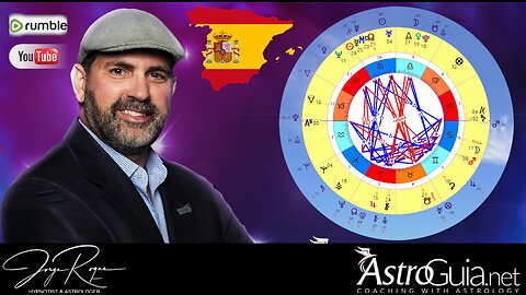 ESPAÑA ¿QUE DICE LA ASTROLOGIA SOBRE LO QUE ESTÁ PASANDO?