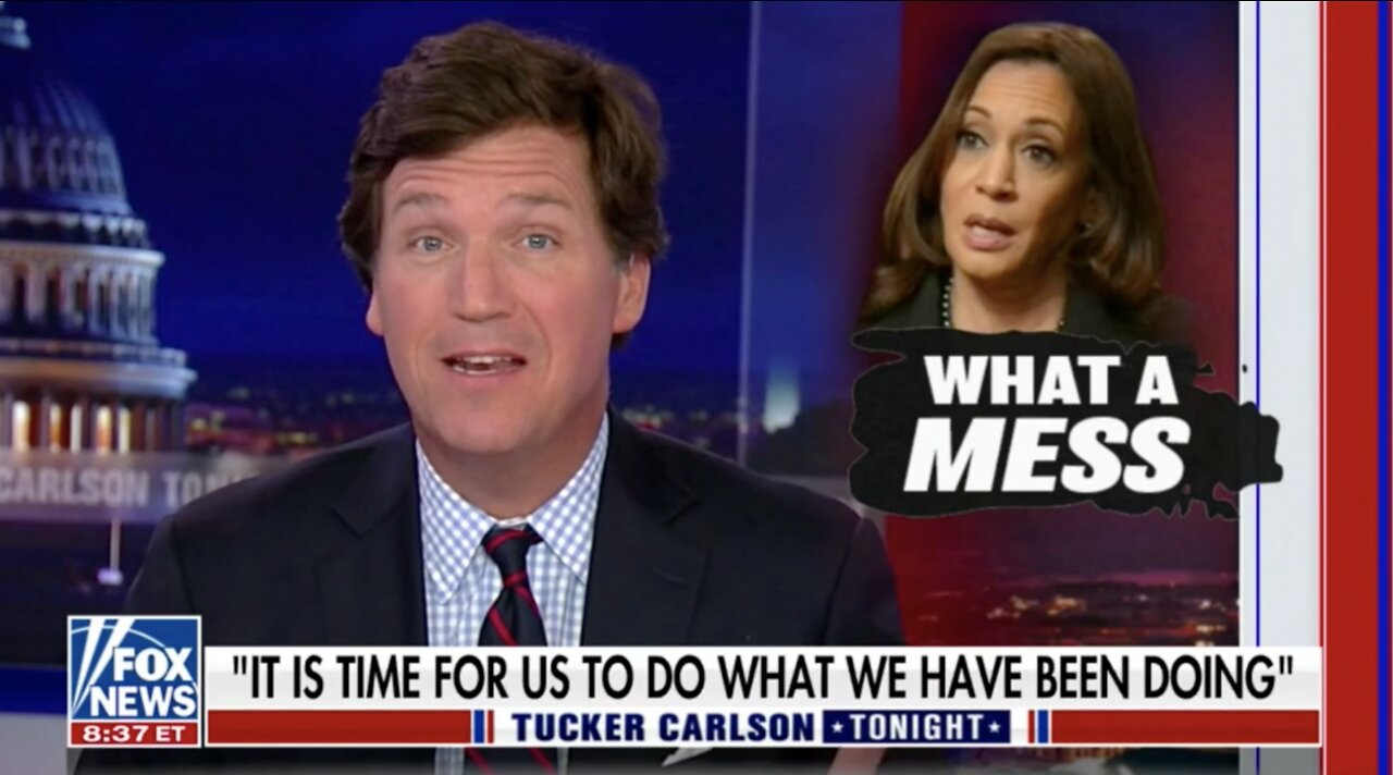 Tucker Carlson Mocks Kamala's Latest Less-Than-Coherent Interview