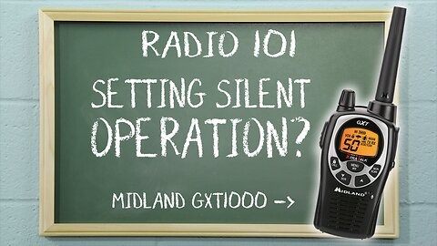 How To Set Silent Operation on a Midland GXT1000 | Radio 101