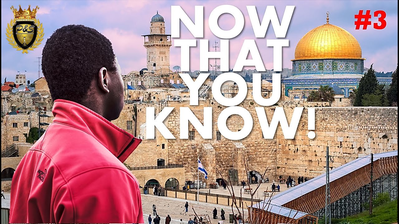 WATCH: Now That You Know by Pillars and Strategies | Bless Israel (Part 3) #NowThatYouKnow #NTYK