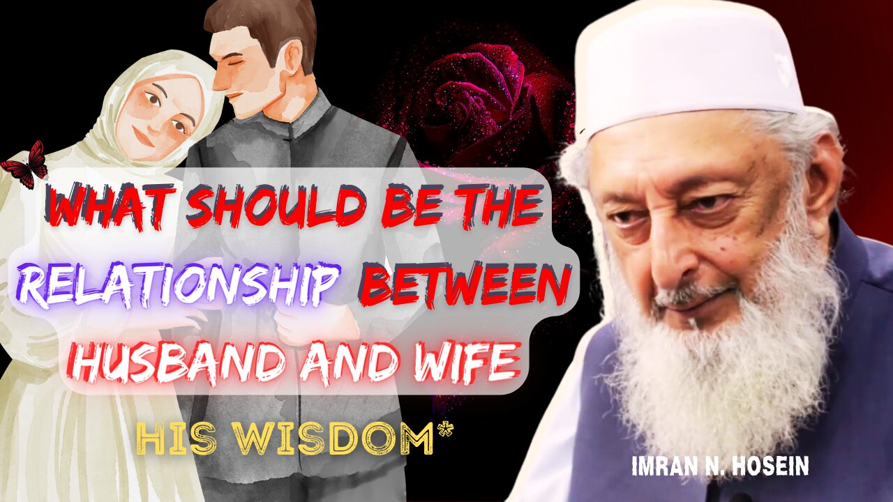 The Relationship between Men and Women Through Lovely Marriage by Seikh Imran Hosein