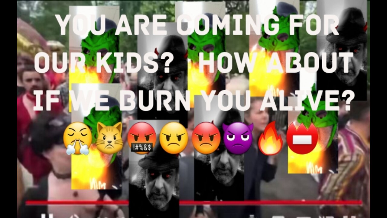 We're Here We're Queer We're Coming For Your Children? 😤😾🤬😠😡👿🔥📛