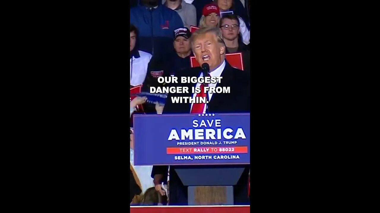 "Our biggest danger is from within." - DonaldTrump