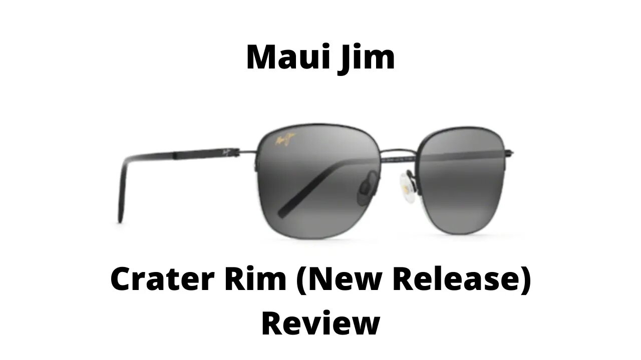 Maui Jim Crater Rim Sunglasses Review (Newest Release)