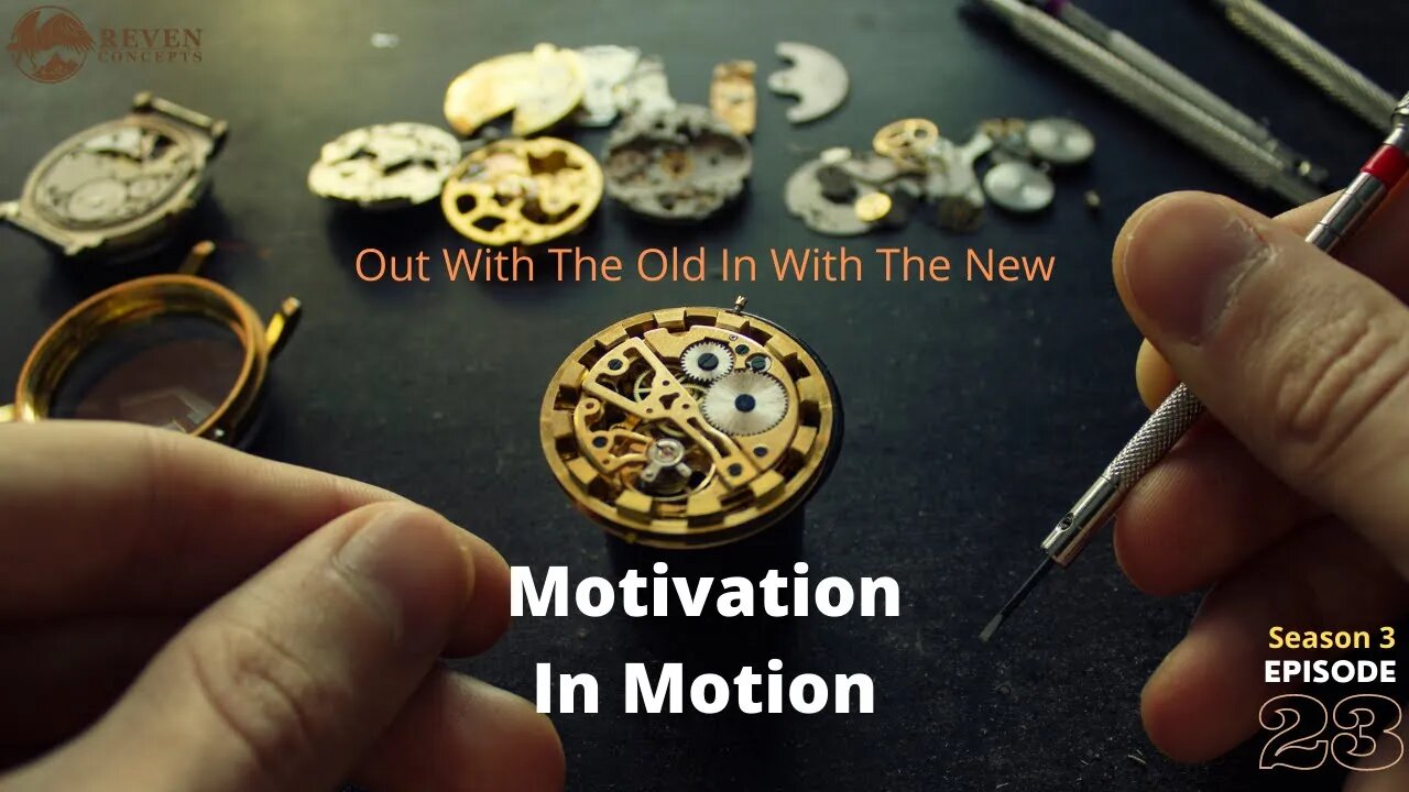 Out With The Old - In With The New - Motivational Video 2022 | Motivation In Motion