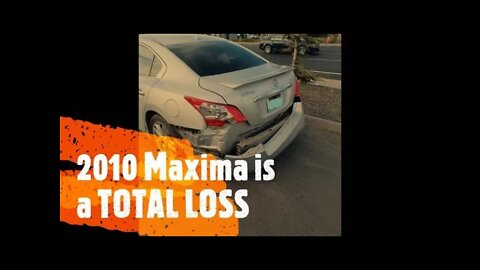 My BEAUTIFUL Nissan Maxima Totaled