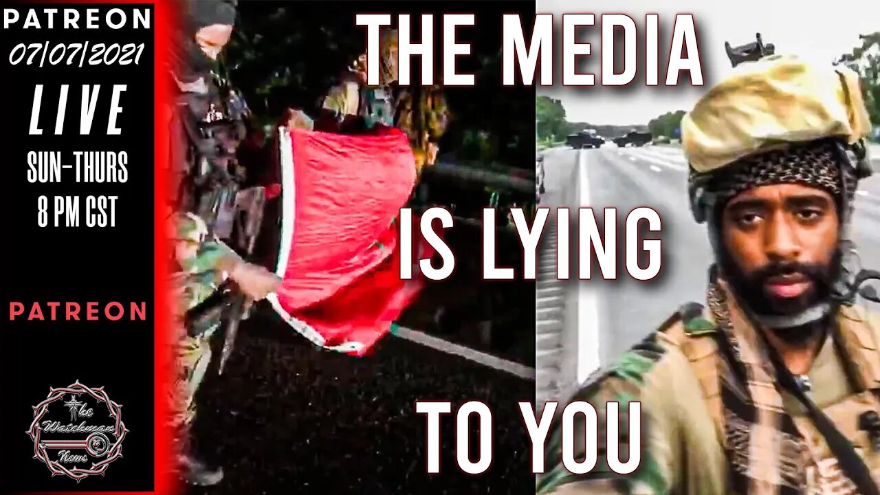 07/07/2021 The Watchman News - The Rise Of The Moors - The Media And Others Are Lying To You