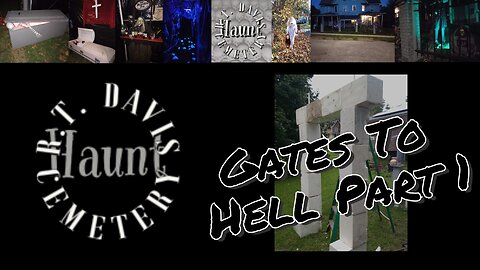 DIY Gates To Hell Teaser Part 1