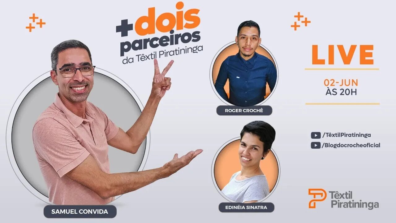 Samuel CONVIDA + dois parceiros da Têxtil Piratininga!