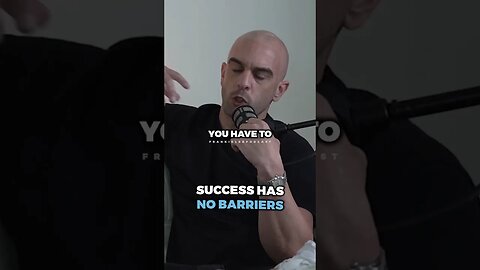 Success has ZERO barriers ..