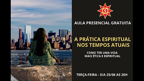 A PRÁTICA ESPIRITUAL NOS TEMPOS