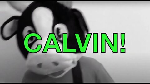 Happy Birthday CALVIN! - COW Happy Birthday Song