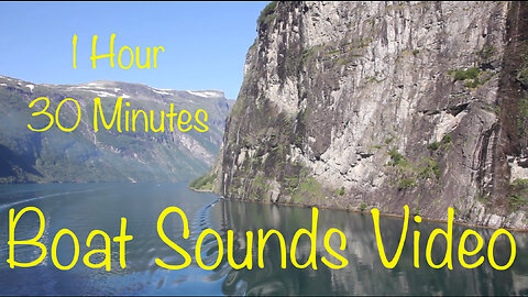 Escape Reality From 1 Hour And 30 Minutes Of Boat Sounds Video