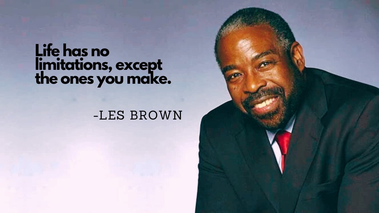 Les Brown Motivational Speech "That my Story and I'm Sticking to it"