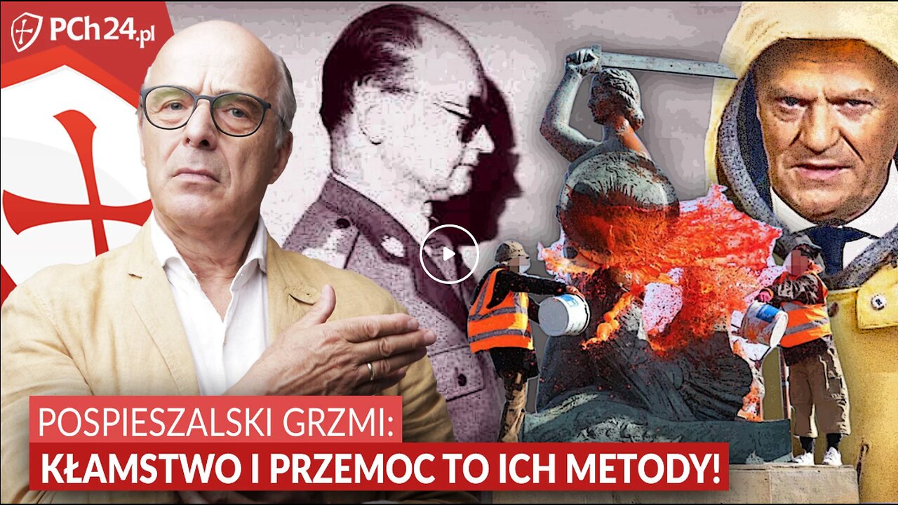 POSPIESZALSKI GRZMI: KŁAMSTWO I PRZEMOC TO ICH METODY