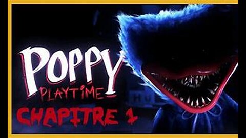 Poppy PlayTime | chapter 1 | it can’t be that scary