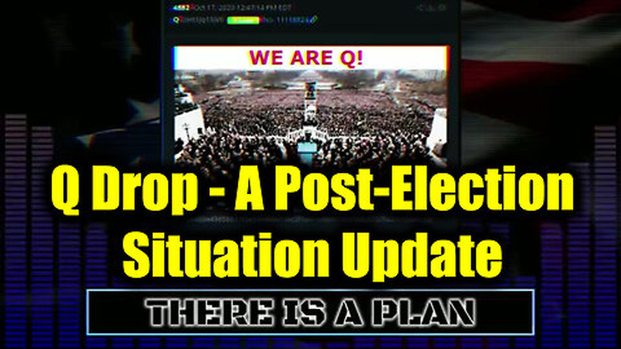 Q Drop - A Post-Election Situation Update - TRUMP WIN