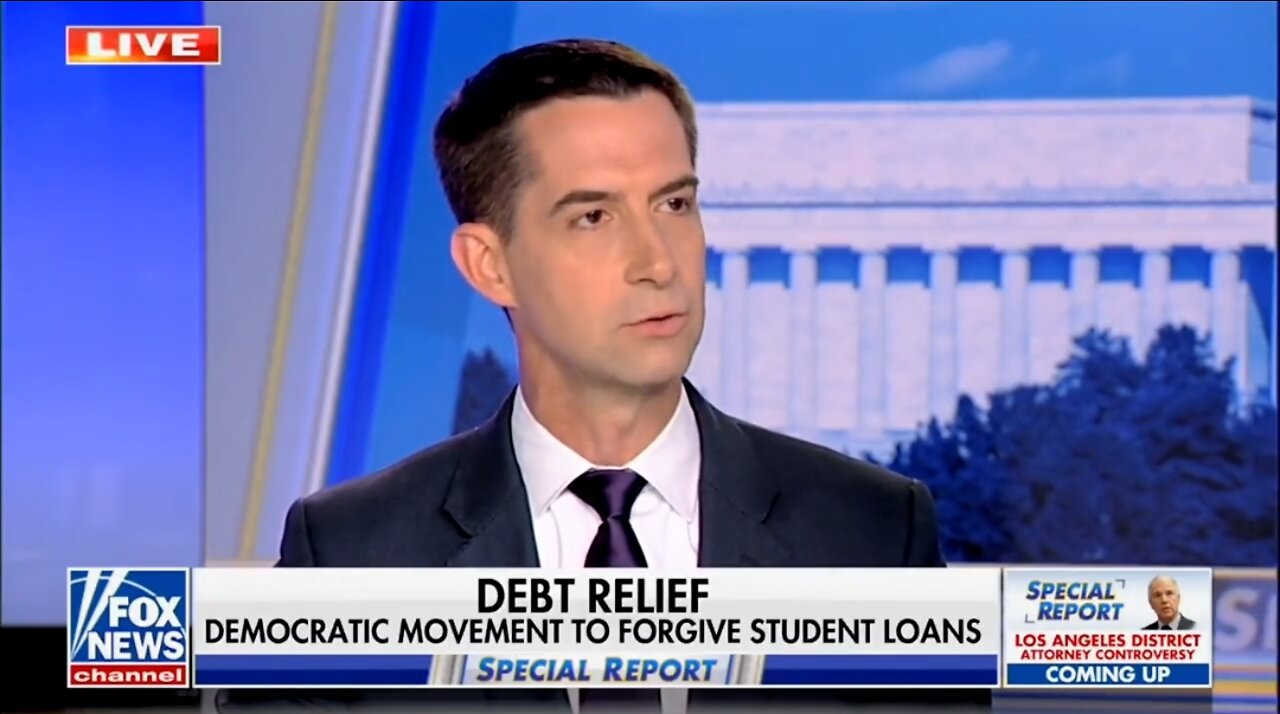 Sen Tom Cotton Slams Biden's Effort To Cancel Student Loans