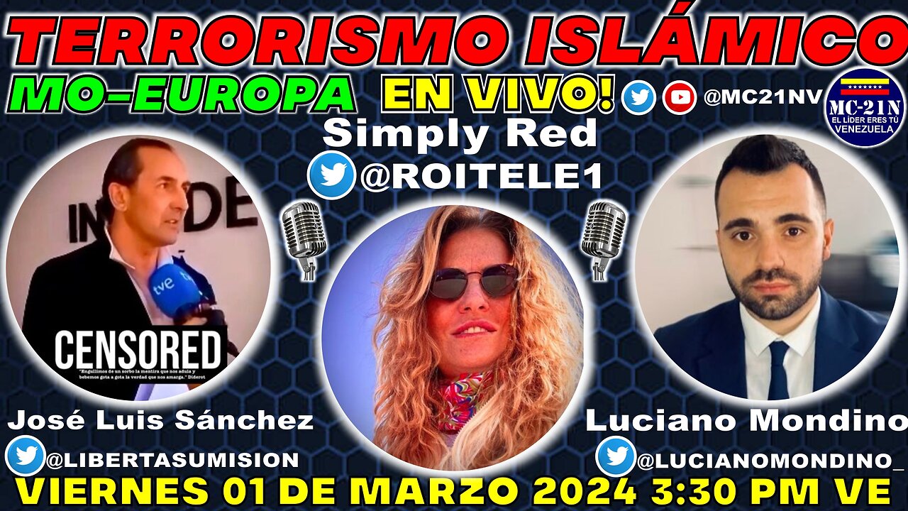 TERRORISMO ISLÁMICO, MO-EUROPA 🚨ENTRA y PARTICIPA 🚨 #rumble #mc21n
