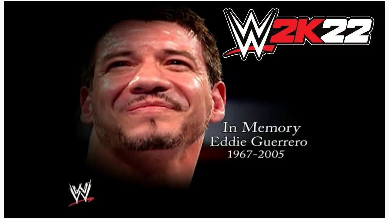 WWE 2K22: Showcase - PART 2 - R.I.P. Eddie Guerrero