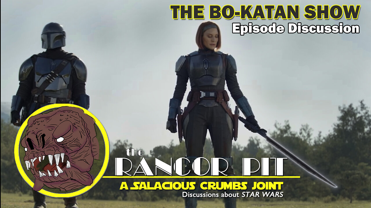 THE RANCOR PIT | Talking STAR WARS | Bo-Katan! Kathleen! Caryn McCarthy! Cameos!