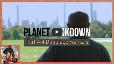 2022009 Planet Lockdown - Version doublée en français - Part