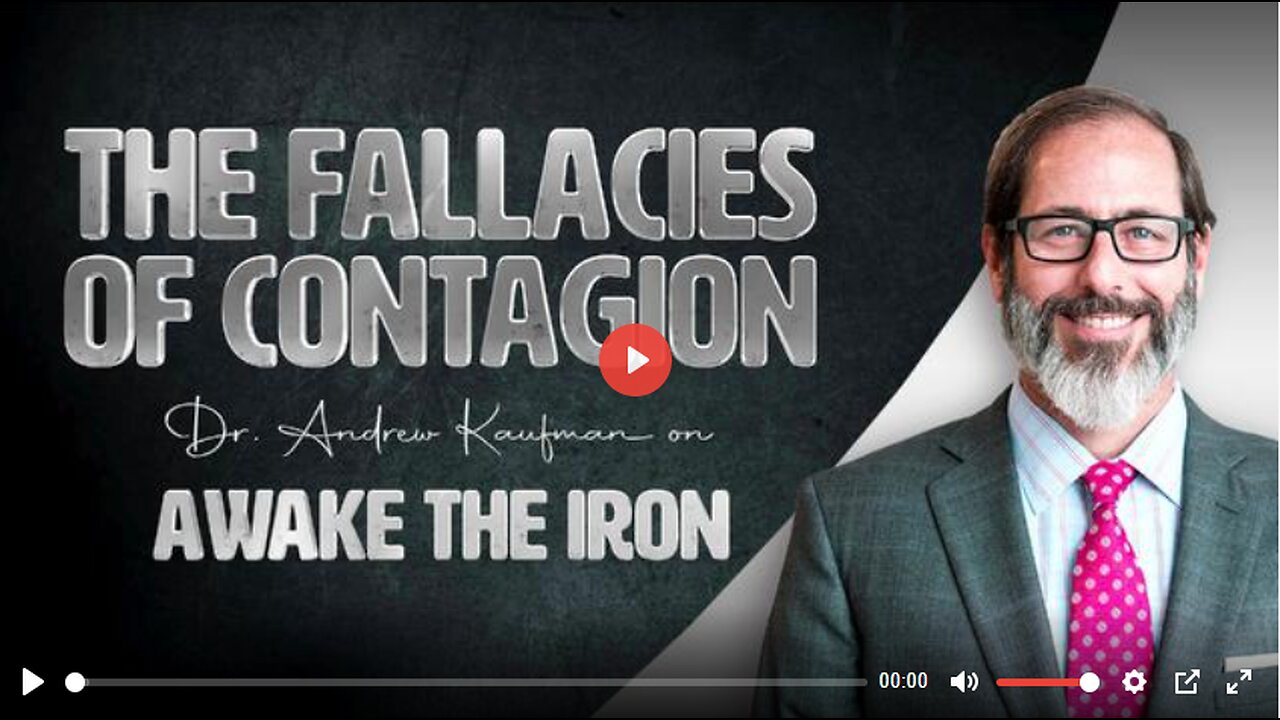 THE FALLACIES OF CONTAGION - Dr Andrew Kaufman