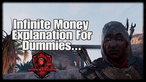 Assassin's Creed Origins- Infinite Money Farm for Dummies