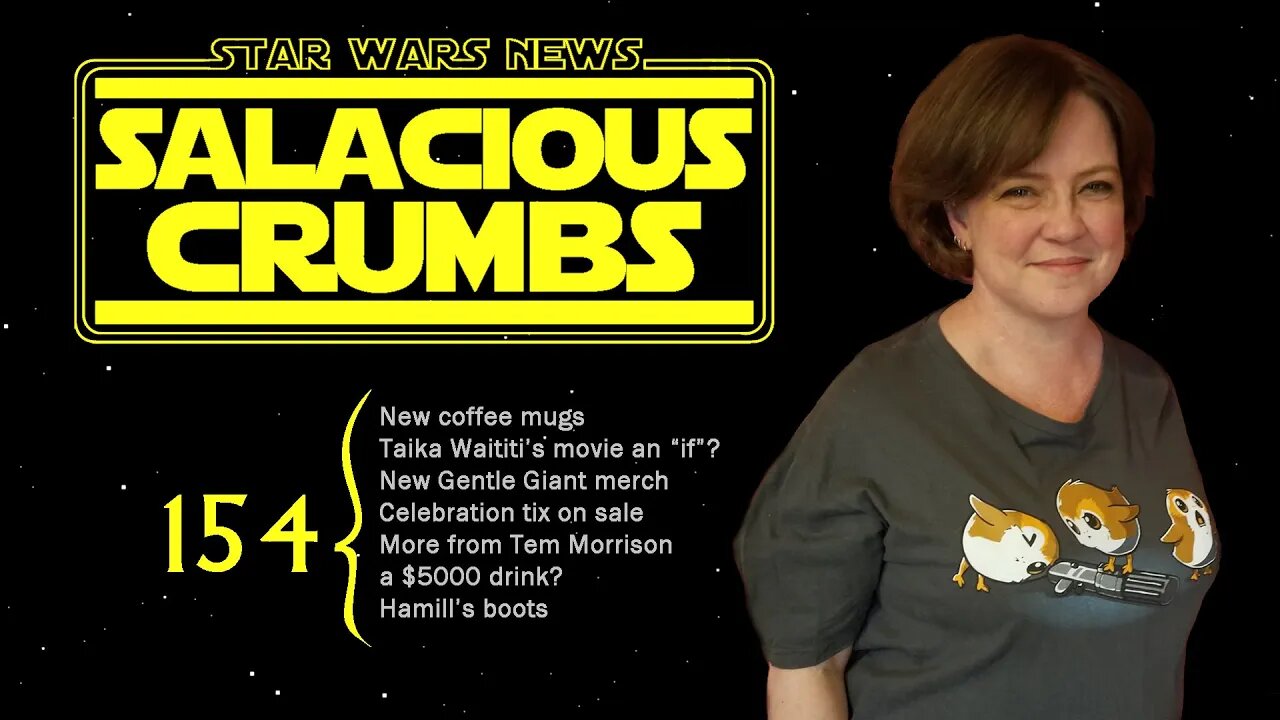 STAR WARS News and Rumor: SALACIOUS CRUMBS Episode 154