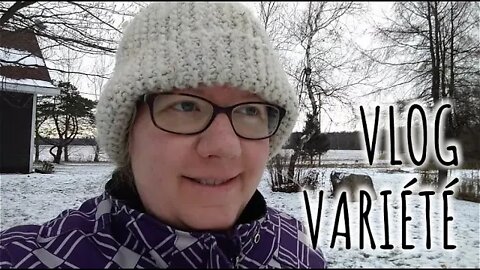 #VLOGUE début d'HIVER - Quoi de NEUF? #191