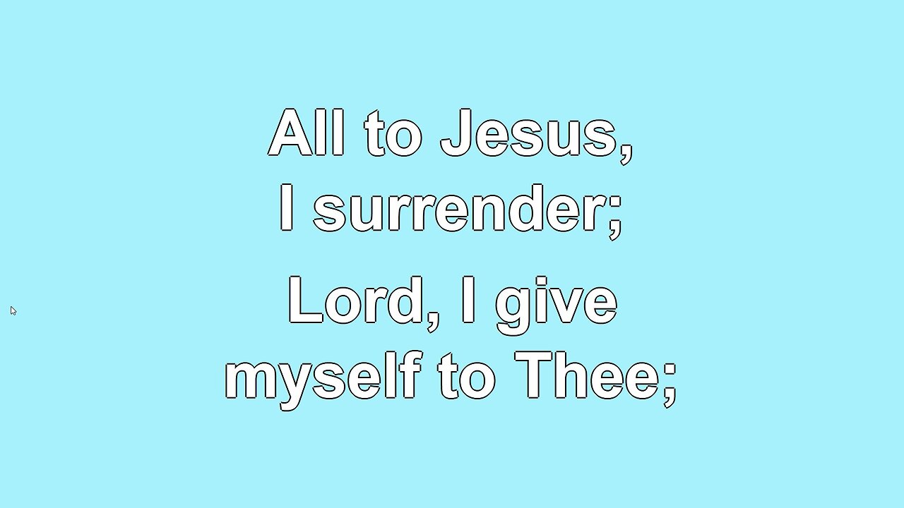 I Surrender all V4
