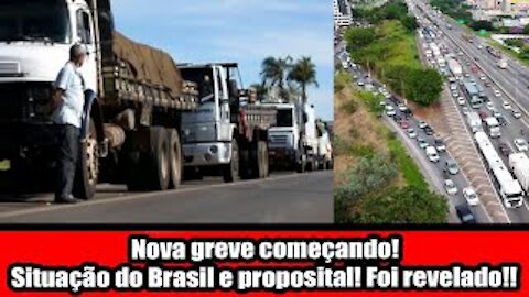 Nova greve começando! Situação do Brasil e proposital! Foi descoberto!