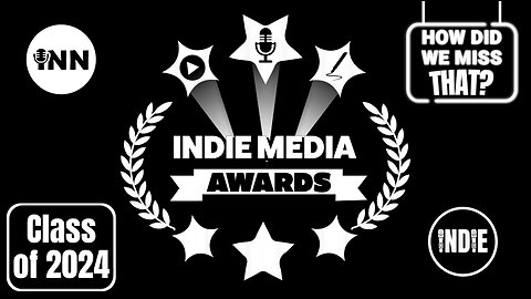 Indie Media Awards - 2024 Honorees Announced! | 2022 and 2023 Honoree Review | #HDWMT 134 REPLAY